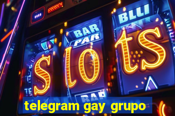 telegram gay grupo