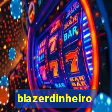 blazerdinheiro