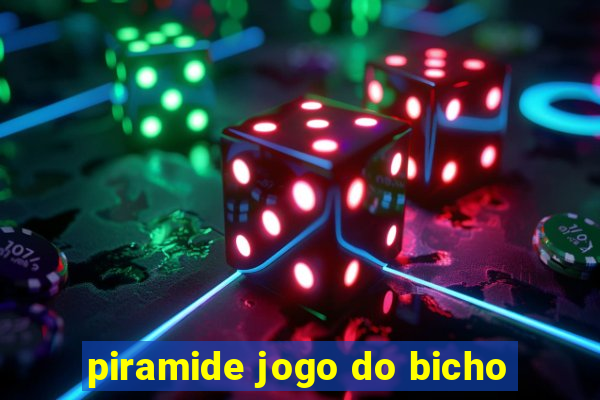 piramide jogo do bicho