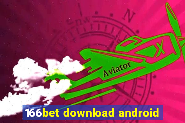 166bet download android