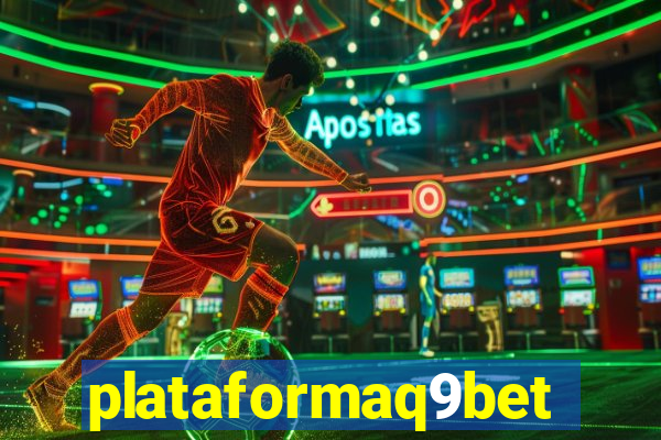 plataformaq9bet