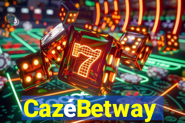 CazéBetway