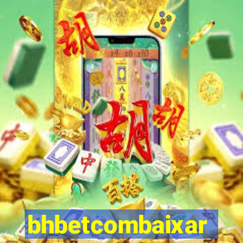 bhbetcombaixar