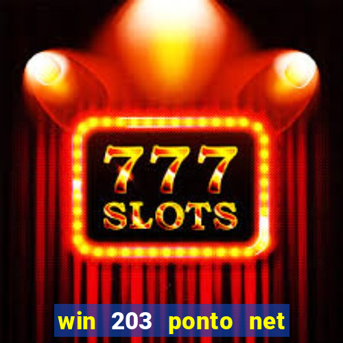 win 203 ponto net jogo download