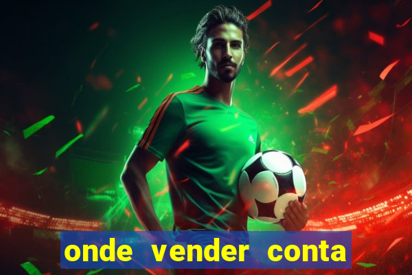 onde vender conta de jogos