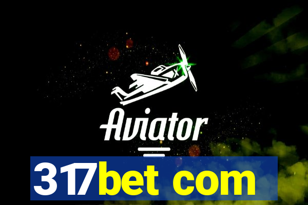 317bet com