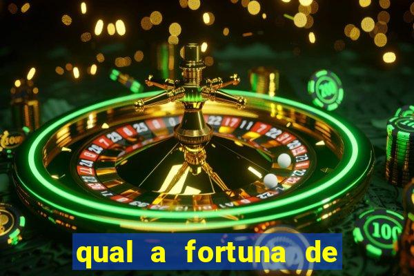 qual a fortuna de guilherme raya