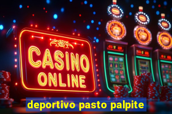 deportivo pasto palpite