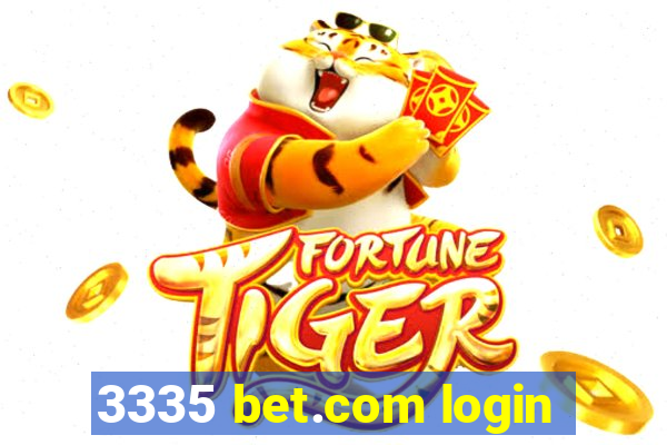 3335 bet.com login