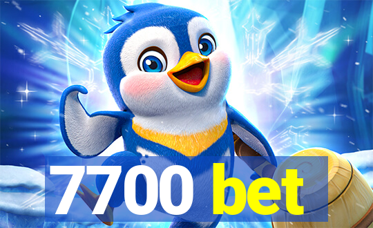 7700 bet