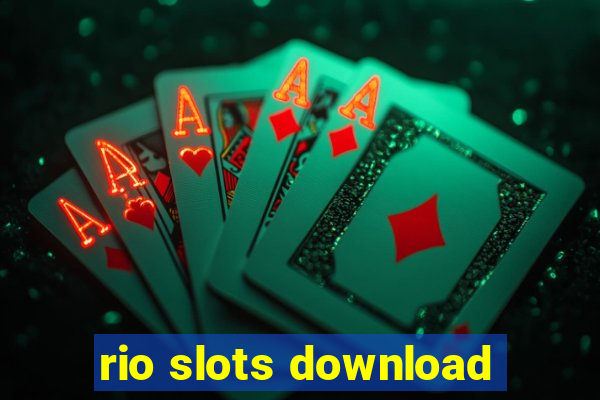 rio slots download