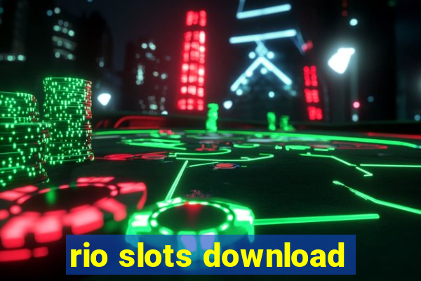 rio slots download