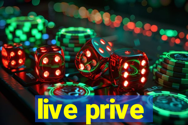 live prive