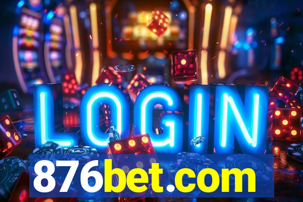 876bet.com