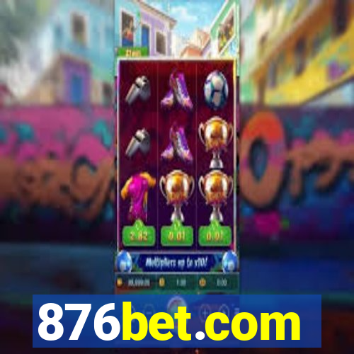 876bet.com