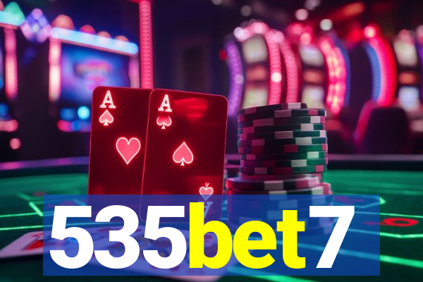 535bet7