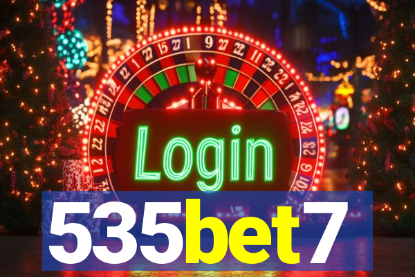 535bet7