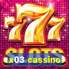 x03 cassino