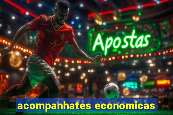 acompanhates economicas