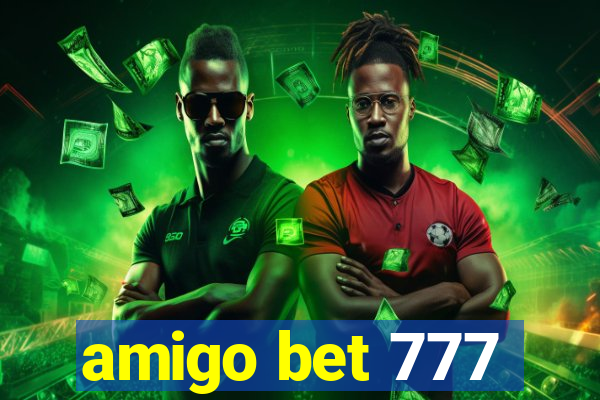 amigo bet 777