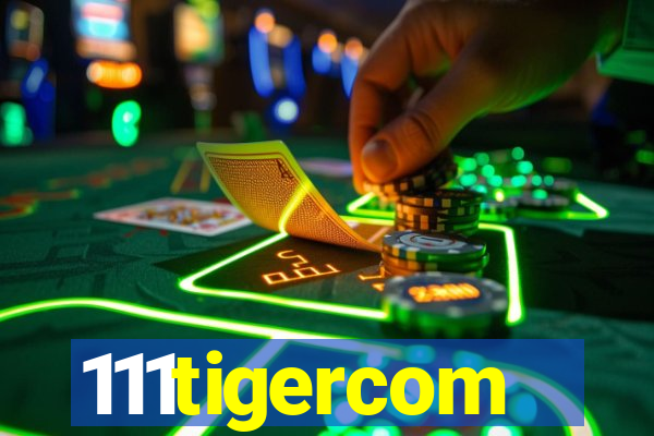 111tigercom