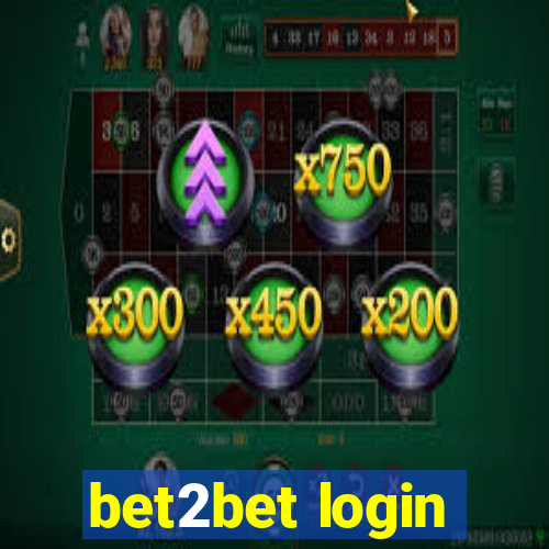 bet2bet login