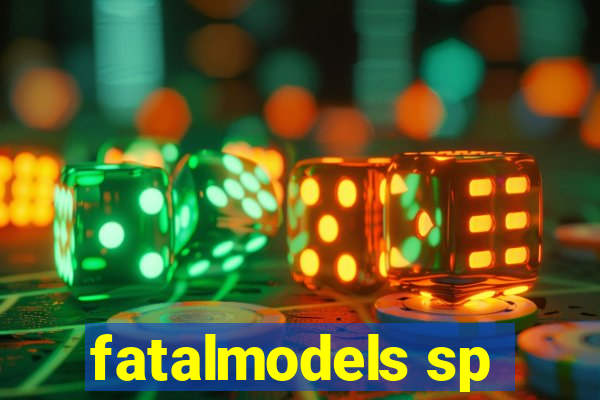 fatalmodels sp