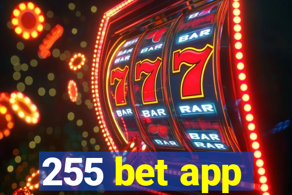 255 bet app