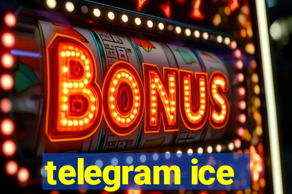 telegram ice