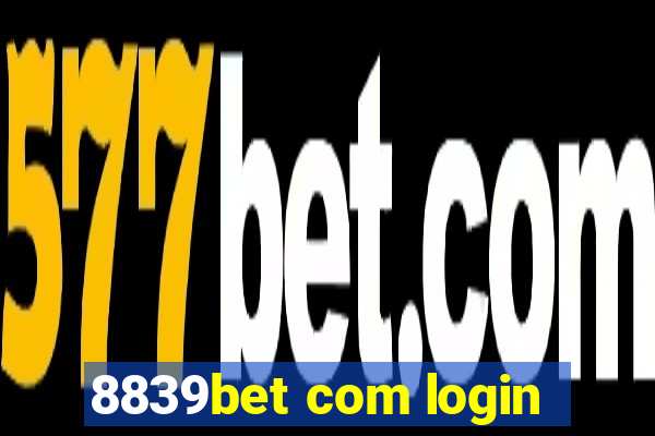 8839bet com login