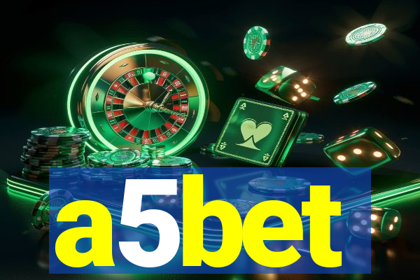 a5bet