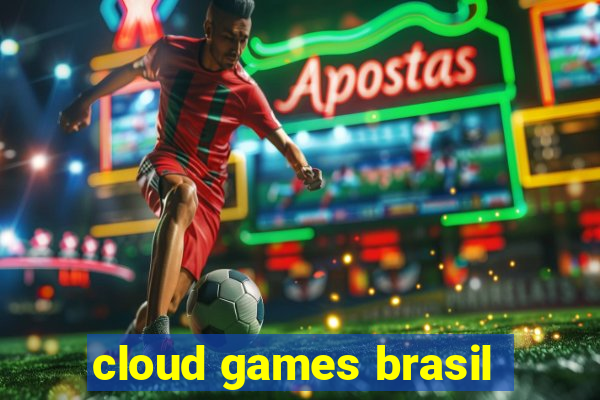 cloud games brasil