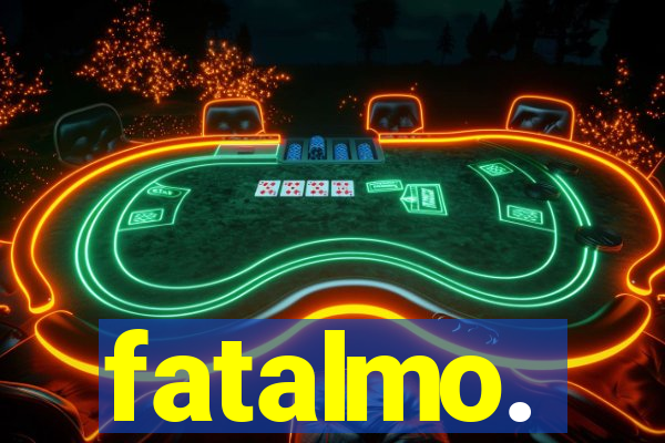 fatalmo.