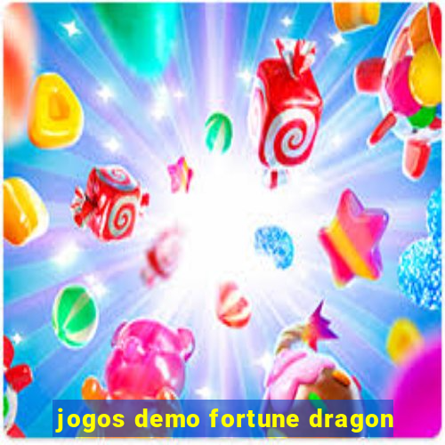 jogos demo fortune dragon