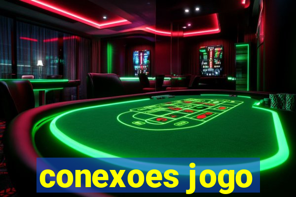 conexoes jogo