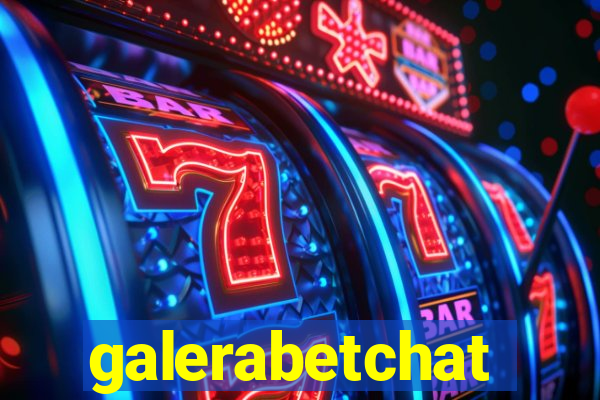 galerabetchat