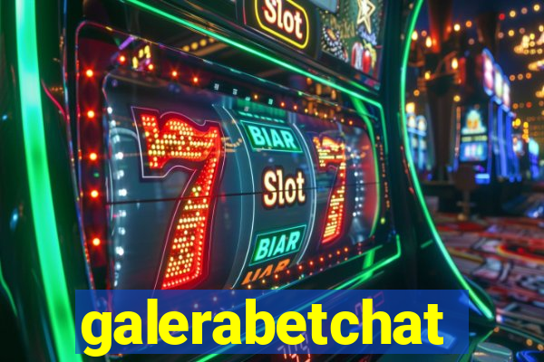 galerabetchat