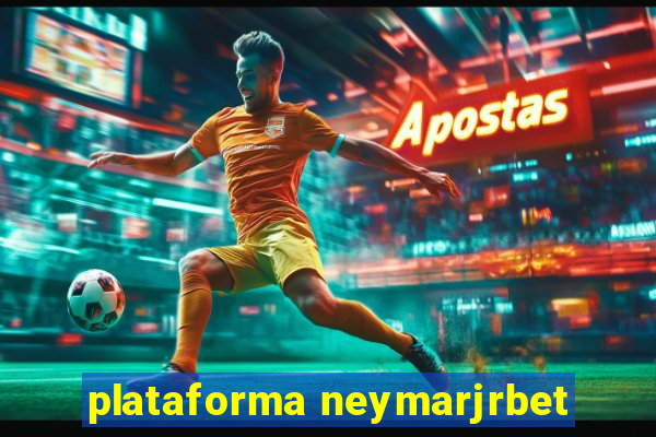 plataforma neymarjrbet