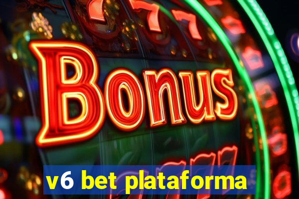 v6 bet plataforma