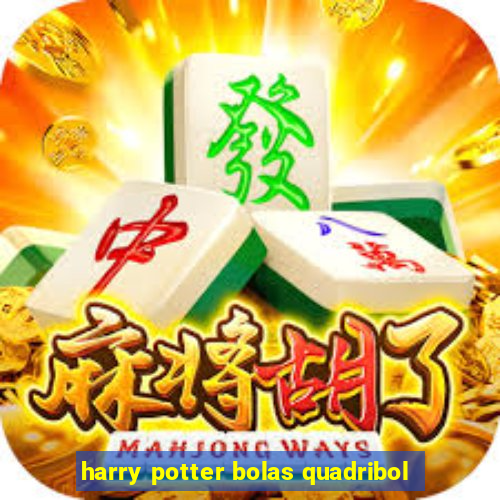 harry potter bolas quadribol