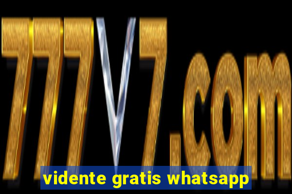 vidente gratis whatsapp