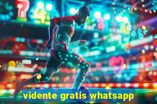 vidente gratis whatsapp