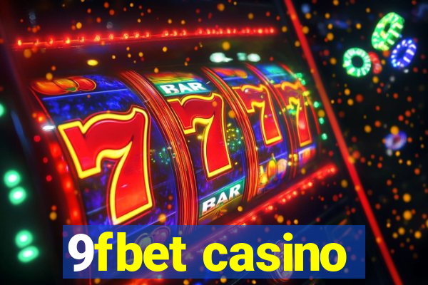 9fbet casino