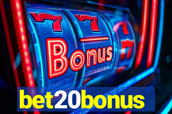 bet20bonus