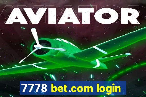 7778 bet.com login