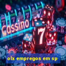 olx empregos em sp