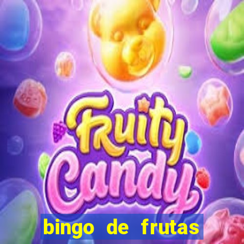 bingo de frutas para imprimir pdf