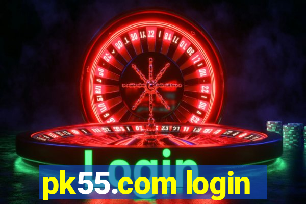 pk55.com login