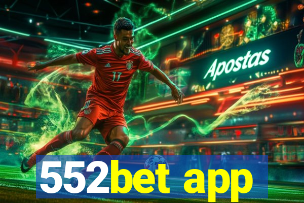 552bet app