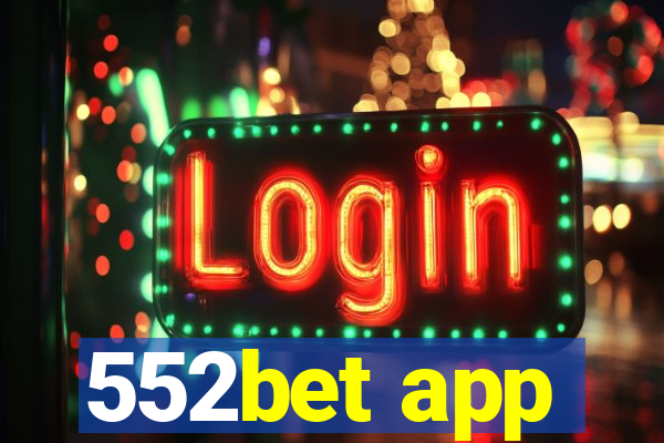 552bet app